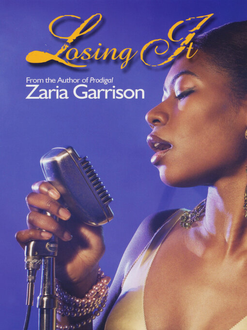 Title details for Losing It by Zaria Garrison - Available